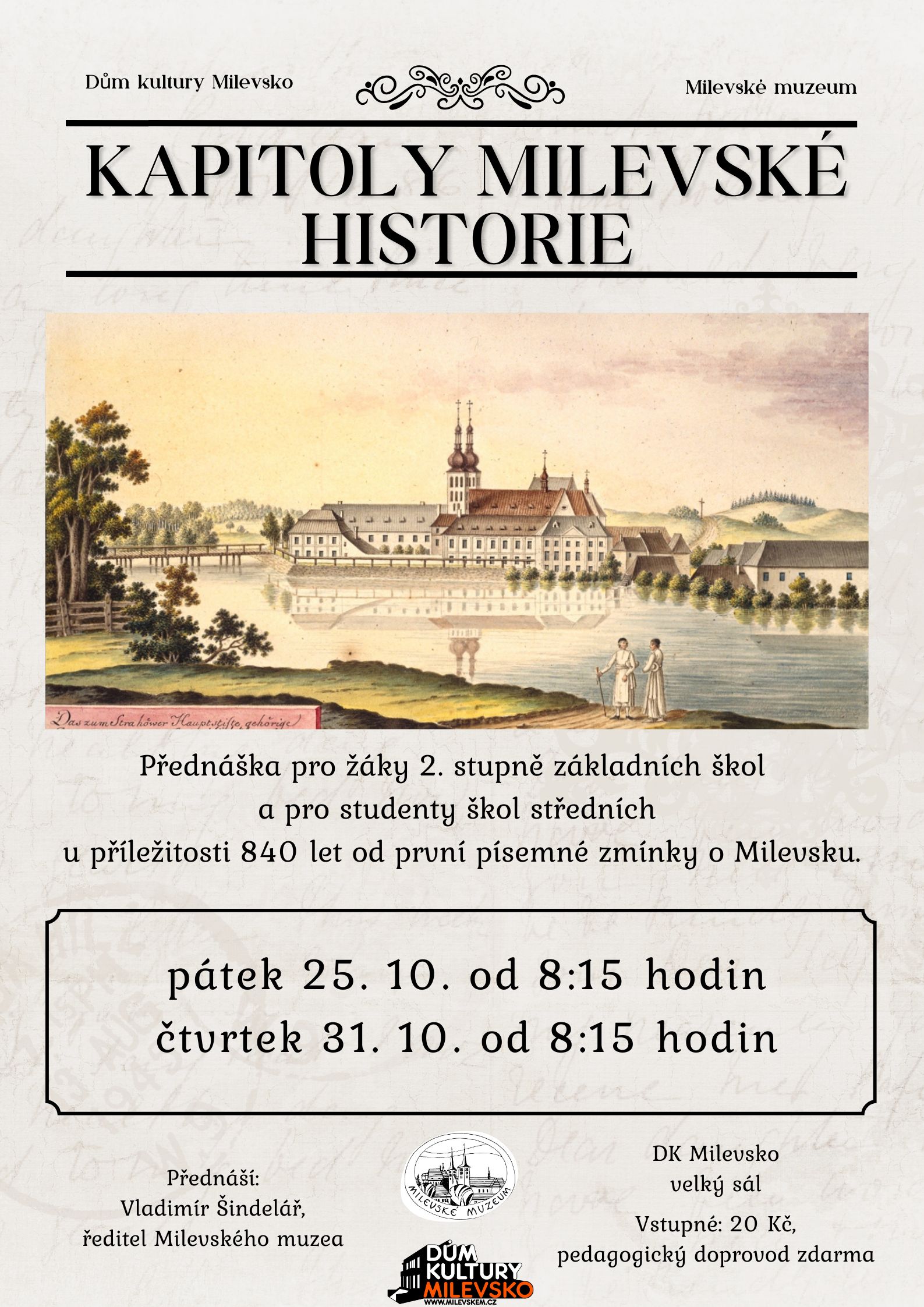 Plakát Přednáška pro školy - Kapitoly milevské historie