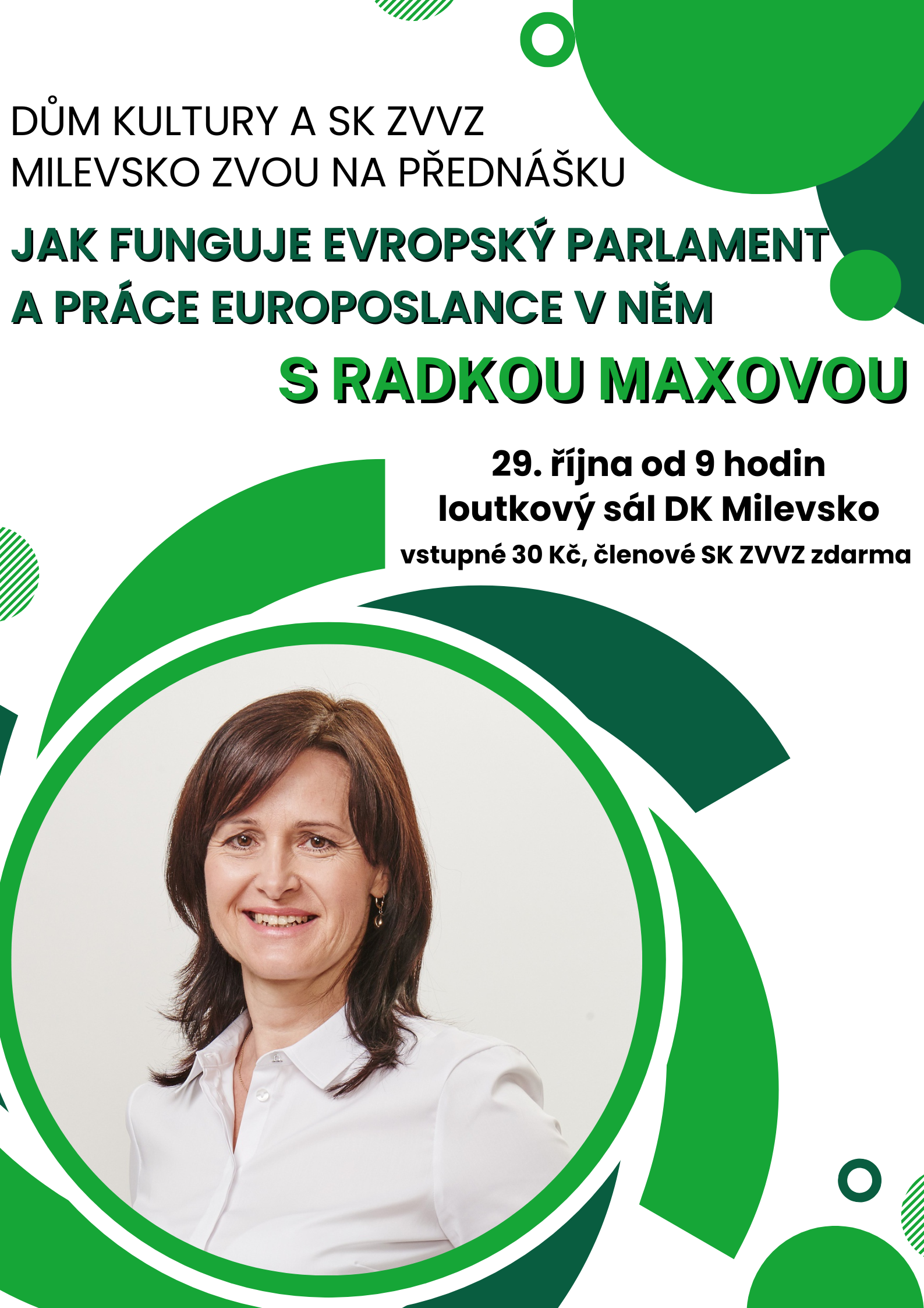 Plakát SK ZVVZ Přednáška - Jak funguje Evropský parlament a práce europoslance v něm s Radkou Maxovou