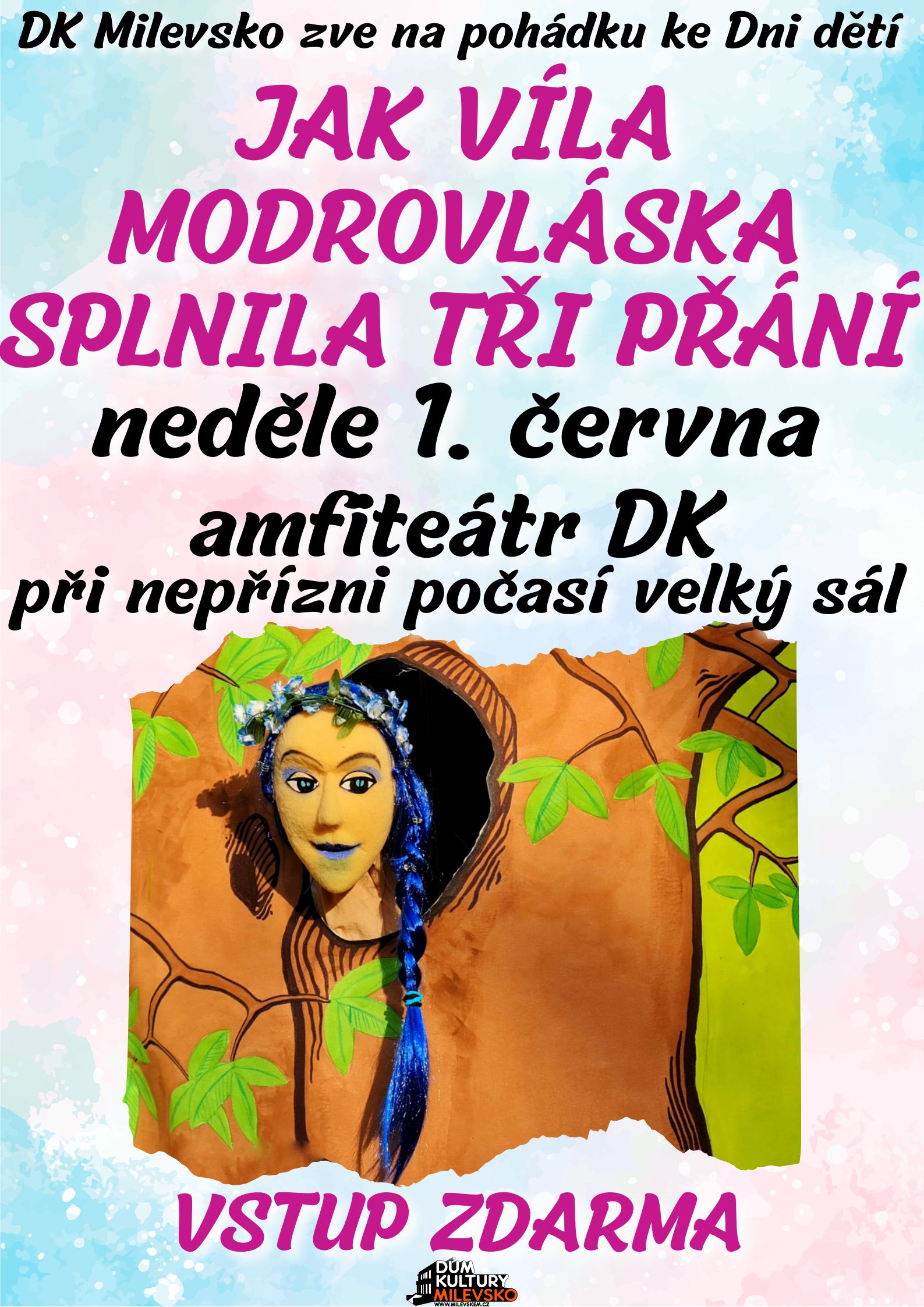 Plakát Pohádka ke Dni dětí - Jak víla Modrovláska splnila tři přání