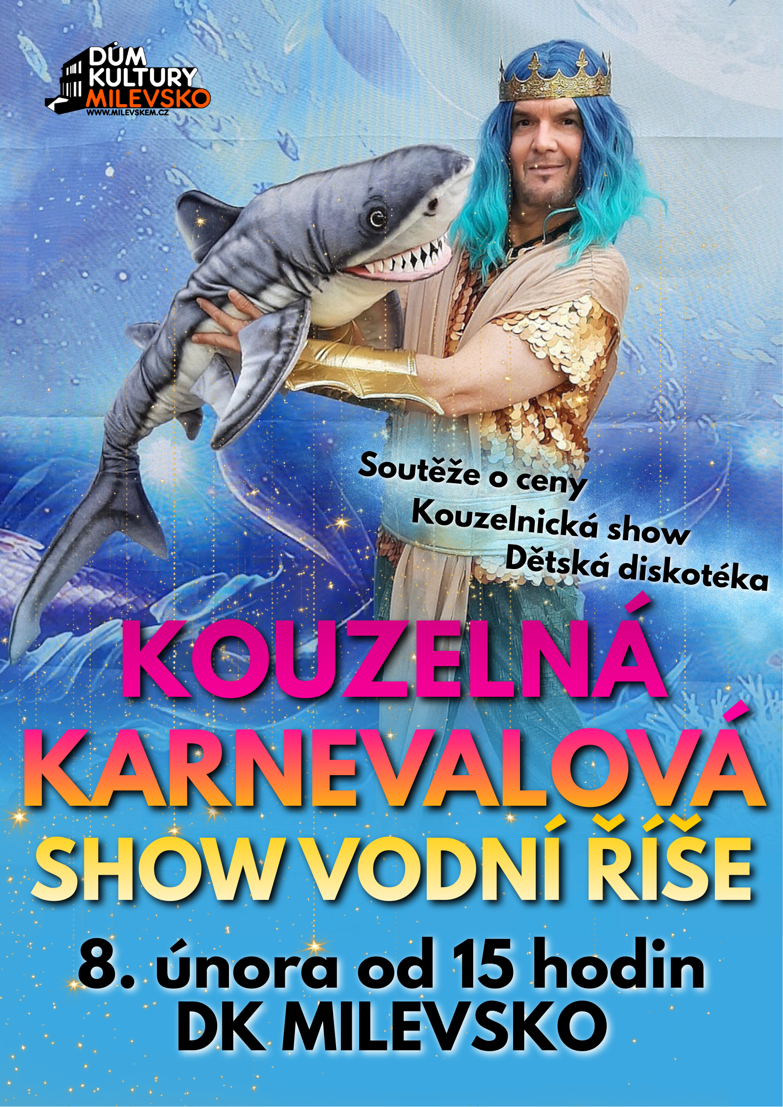 Plakát Kouzelná karnevalová show Vodní říše