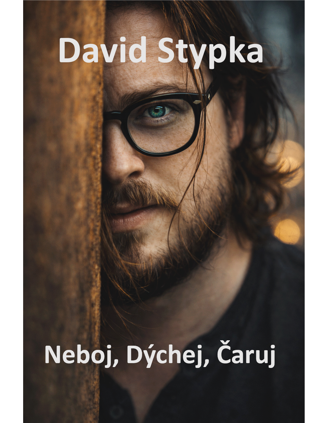 Plakát Neboj, dýchej, čaruj