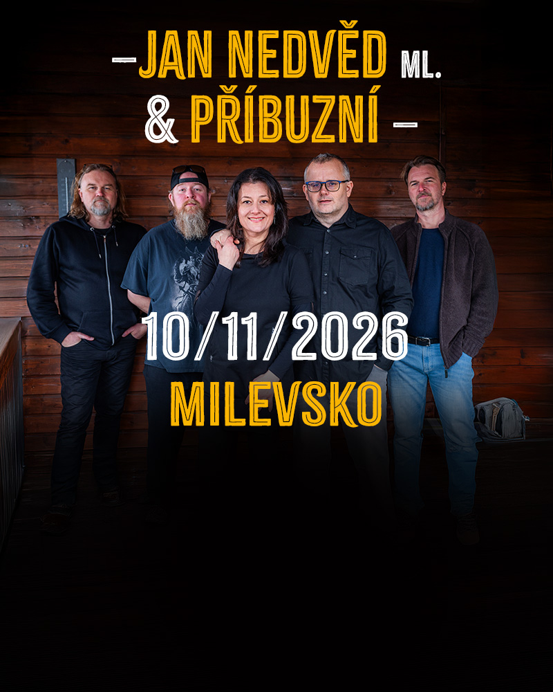 Plakát: Jan Nedvěd ml. & Příbuzní