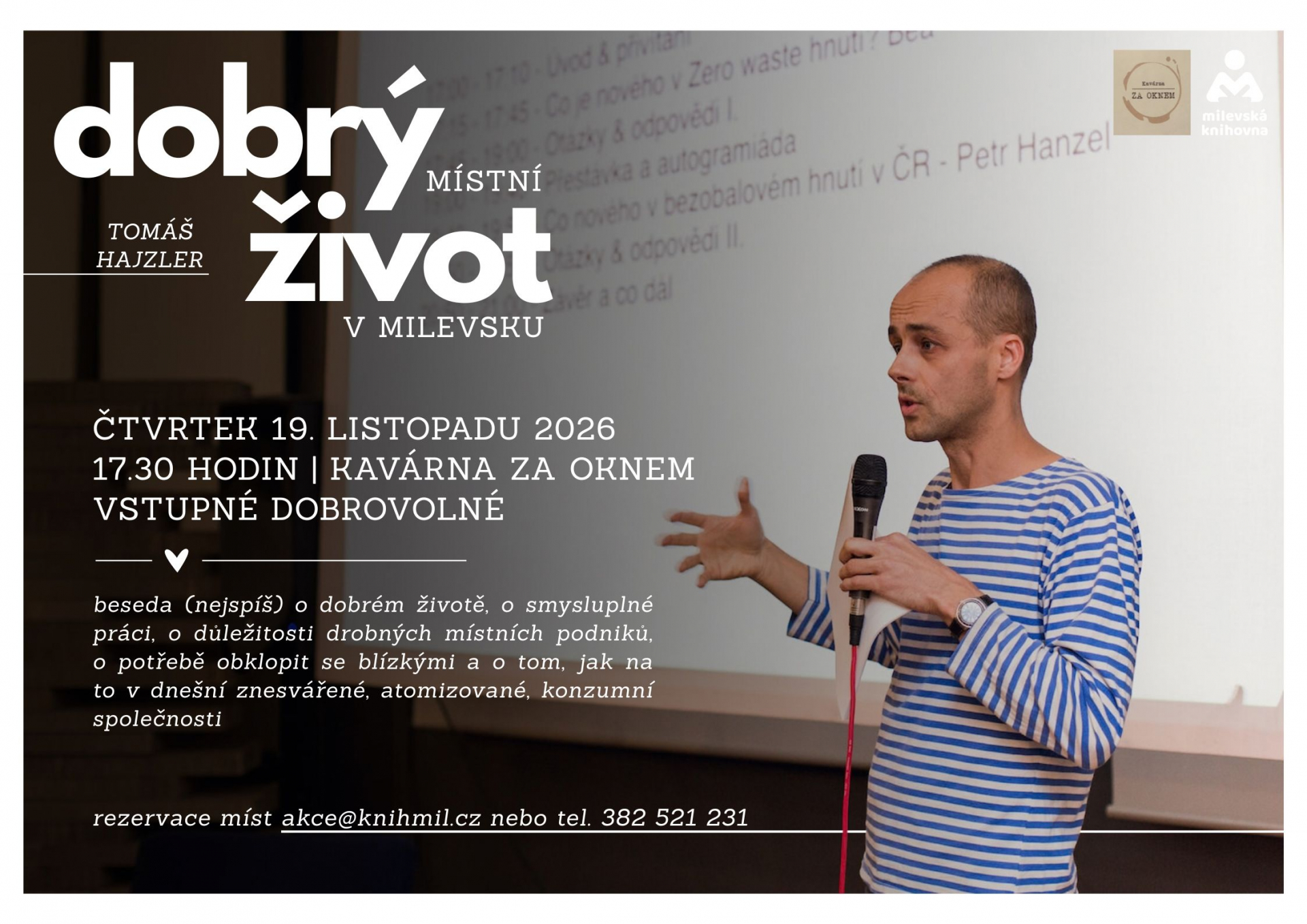 Plakát: Dobrý (místní) život v Milevsku
